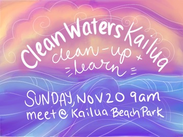 Kailua Beach Park Clean up + Learn — November 2022